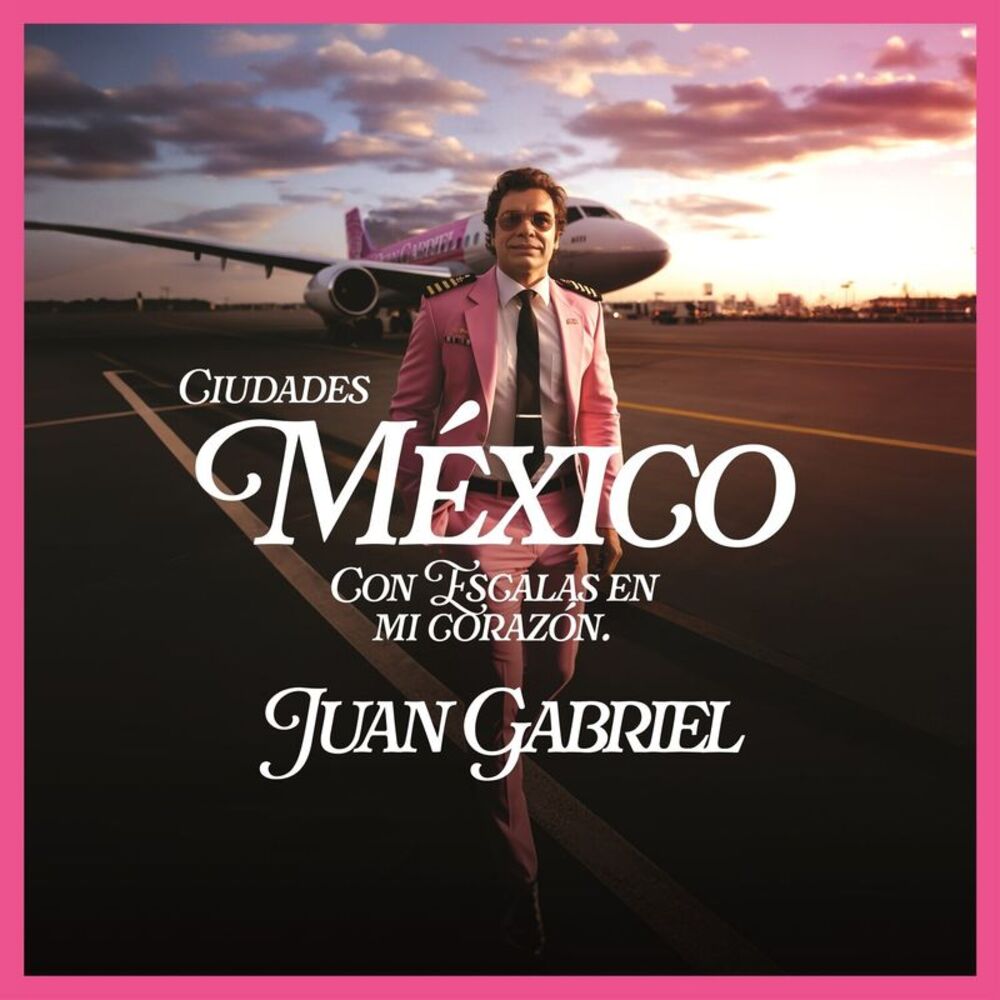 Juan Gabriel - Mexico Con Escalas En Mi Corazsn (Ciudades)  CD